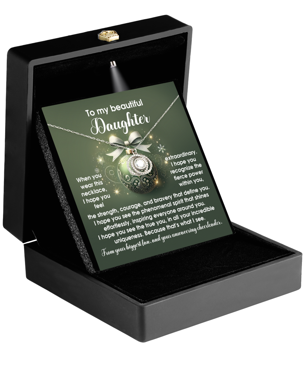 Gift for Daughter:Incredible Uniqueness