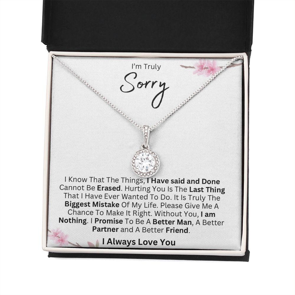 I'm Truly Sorry- Eternal Hope