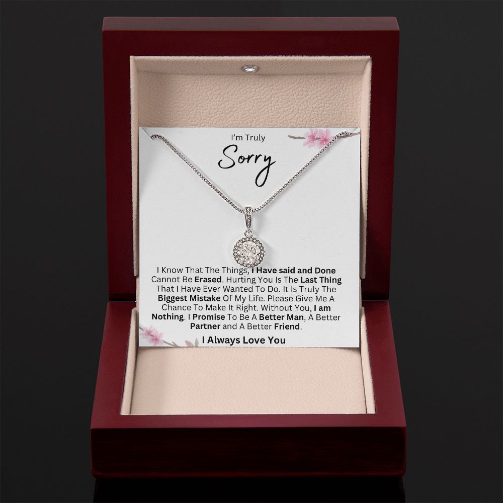 I'm Truly Sorry- Eternal Hope