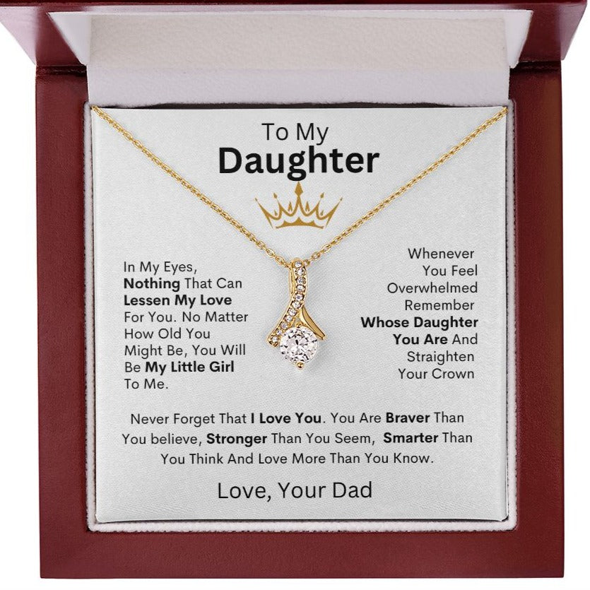 *Gift For Daughter-"Nothing Can Lessen My Love" From Dad**