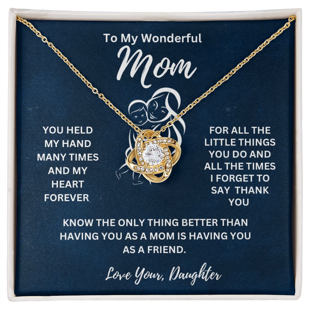 Gift For  mom fr. Daughter-" You Held My Hands Many Times and My Heart Forever"*