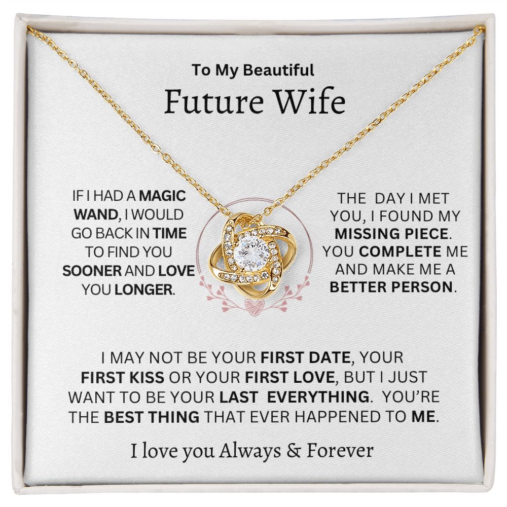 Gift For Future Wife-"If I Have A Magic Wand" Love Knot necklace
