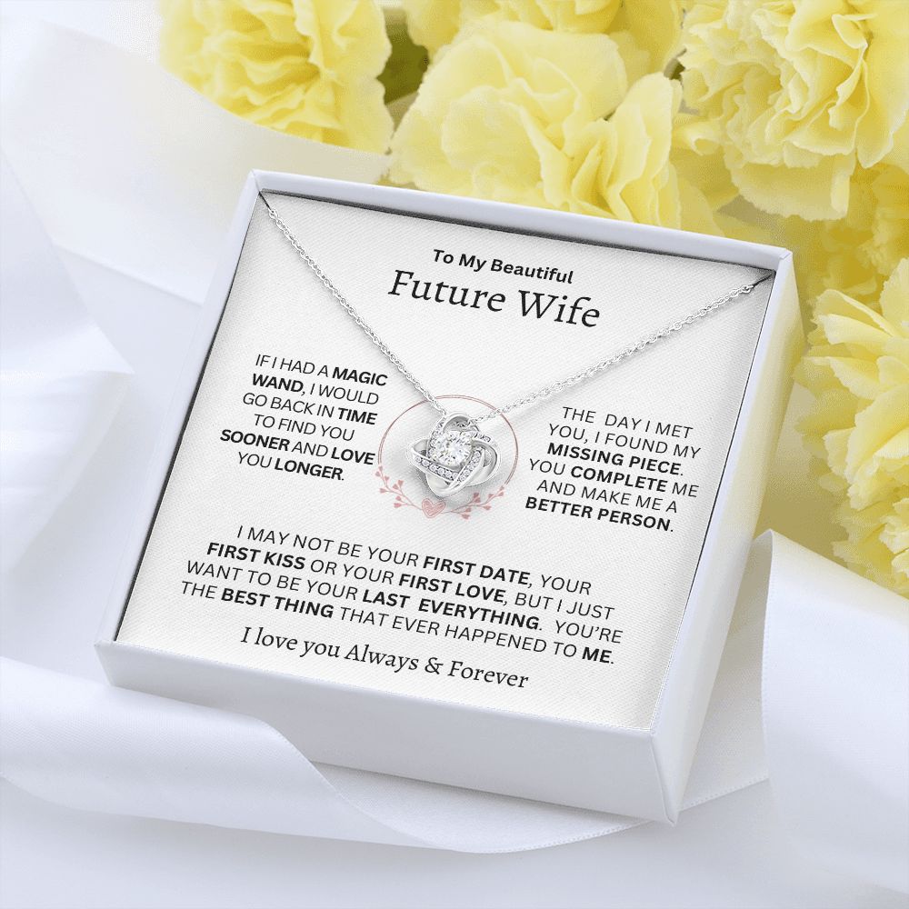 Gift For Future Wife-"If I Have A Magic Wand" Love Knot necklace
