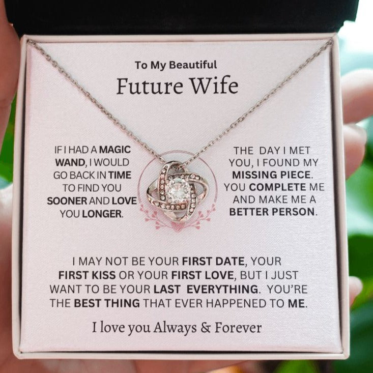 Gift For Future Wife-"If I Have A Magic Wand" Love Knot necklace