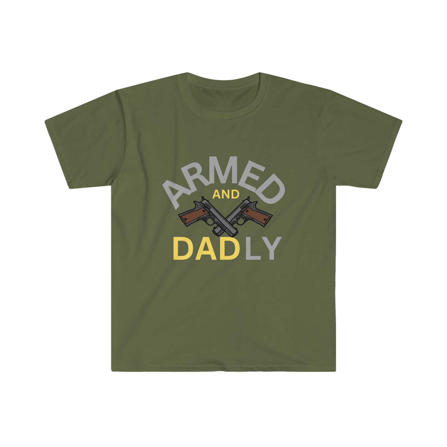 Gift For Dad-"Armed and Dadly T- shirt