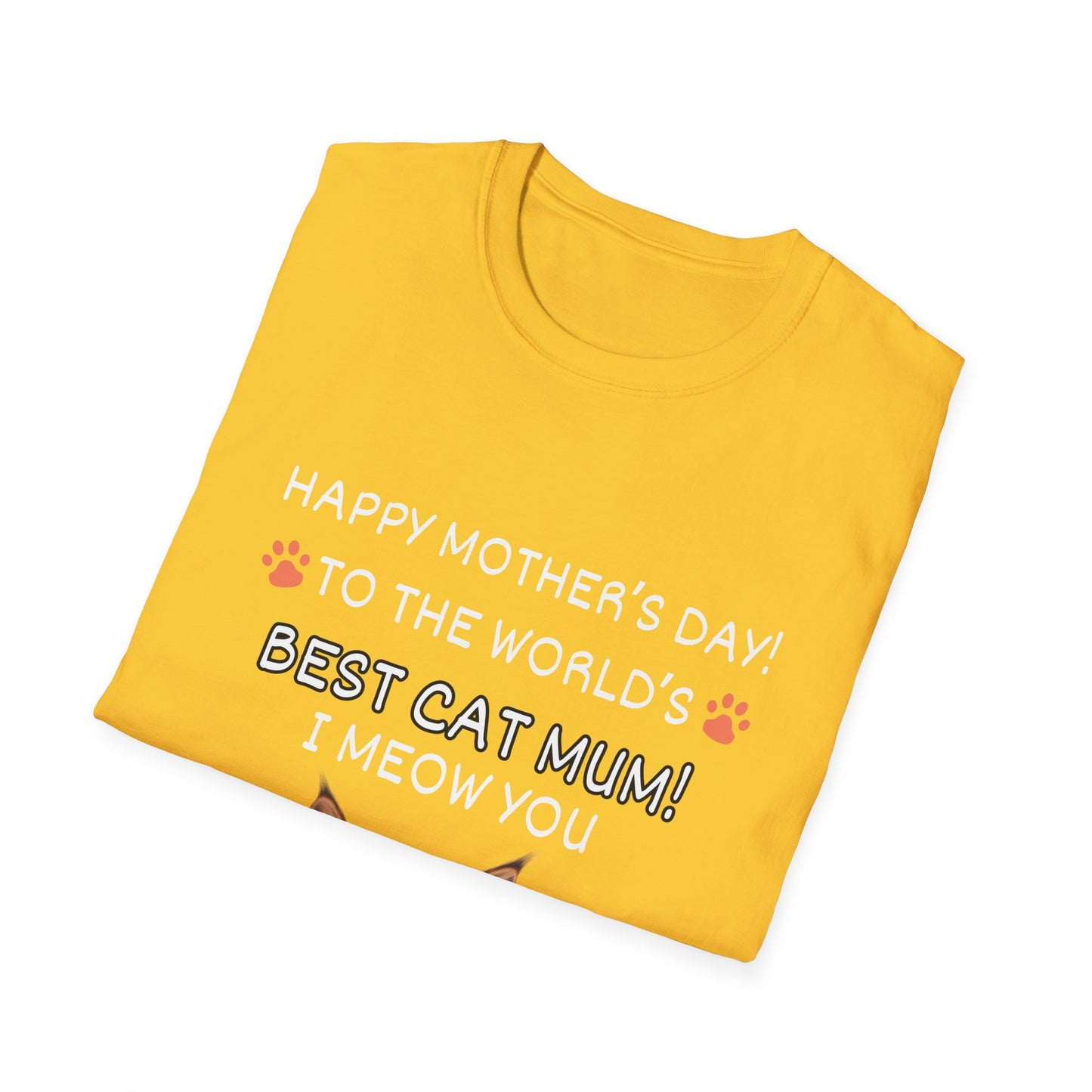 Best Cat Mum "I Meow you"-Unisex Softstyle T-Shirt