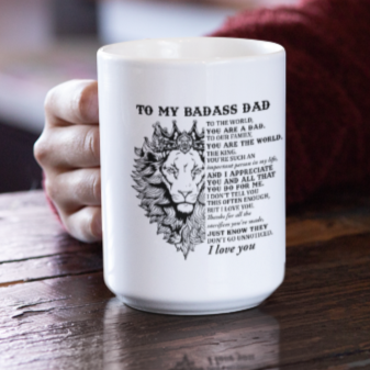 Gift For Badass DAD- White Mug**