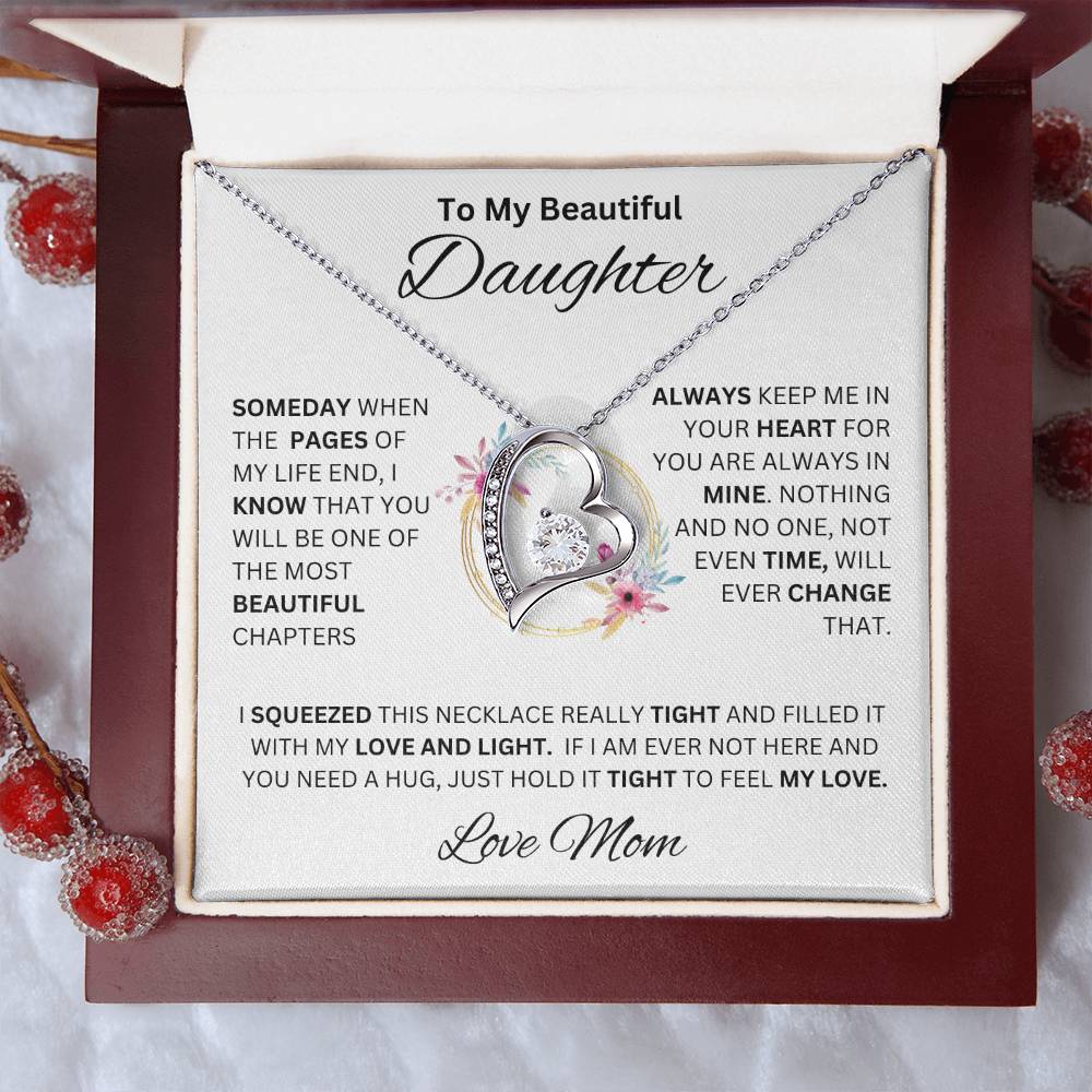 {Almost Sold Out} To My Beautiful Daughter " Always Keep Me In Your Heart" Love Mom -Forever Love