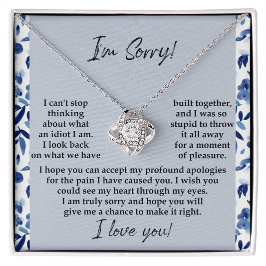 I'm Sorry-Through My Eyes-Love Knot Necklace