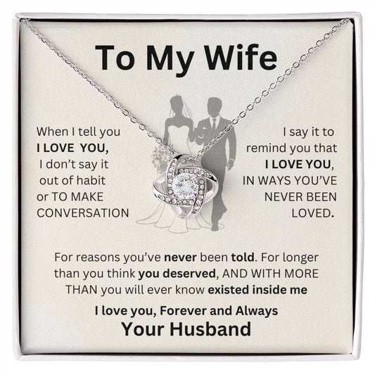 Gift For Wife-When I tell you I Love You- LK