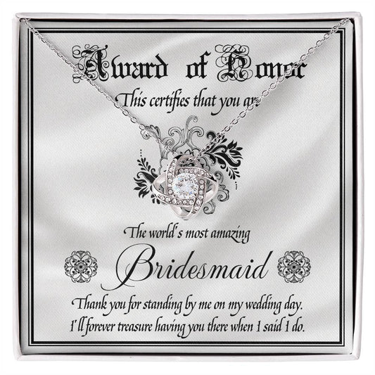 BRIDESMAID-Award of Honor-Love Knot Necklace*