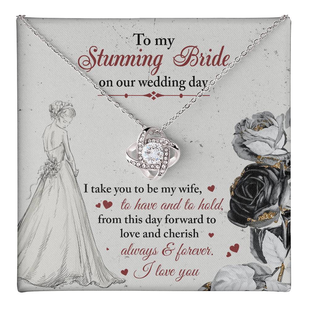 Bride-Be My Wife-Love Knot*