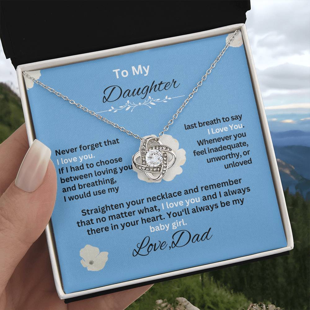 Gift For Daughter from Dad- Never forget that I Love YouSky Blue