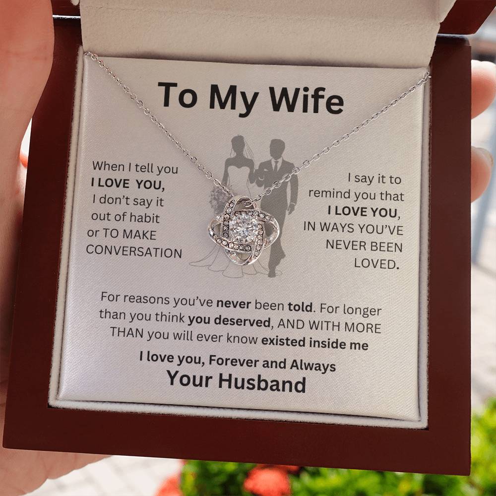 Gift For Wife-When I tell you I Love You- LK