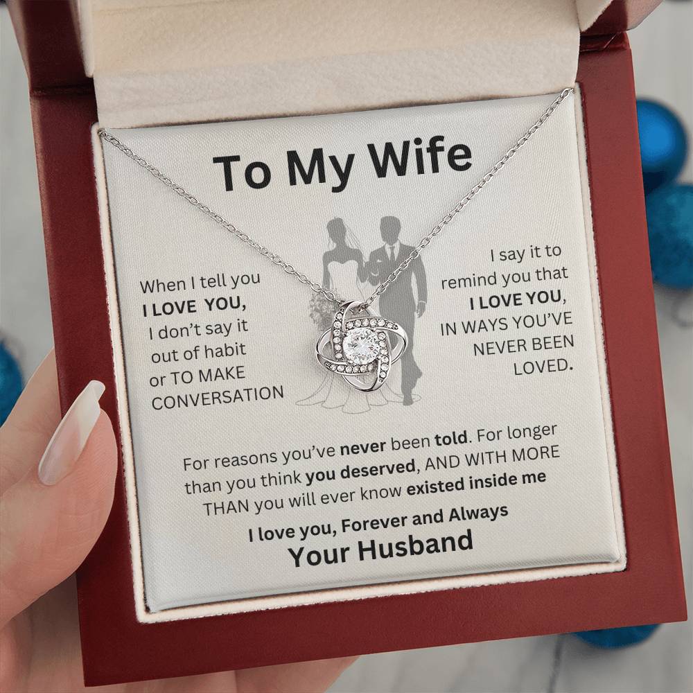 Gift For Wife-When I tell you I Love You- LK