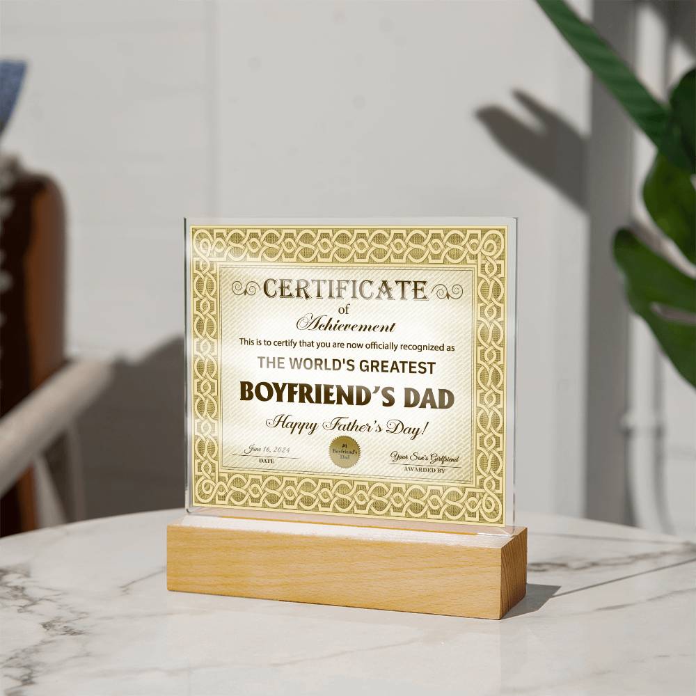 Gift for Boyfriend's Dad-Certificate of Achievement- Acrylic Plaque
