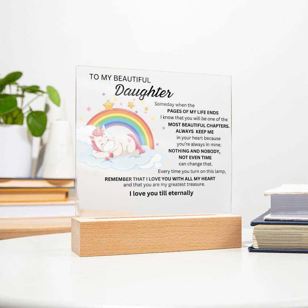 Gift For Daughter with unicorn- some day  when the page OF MY  life  END-Plaque