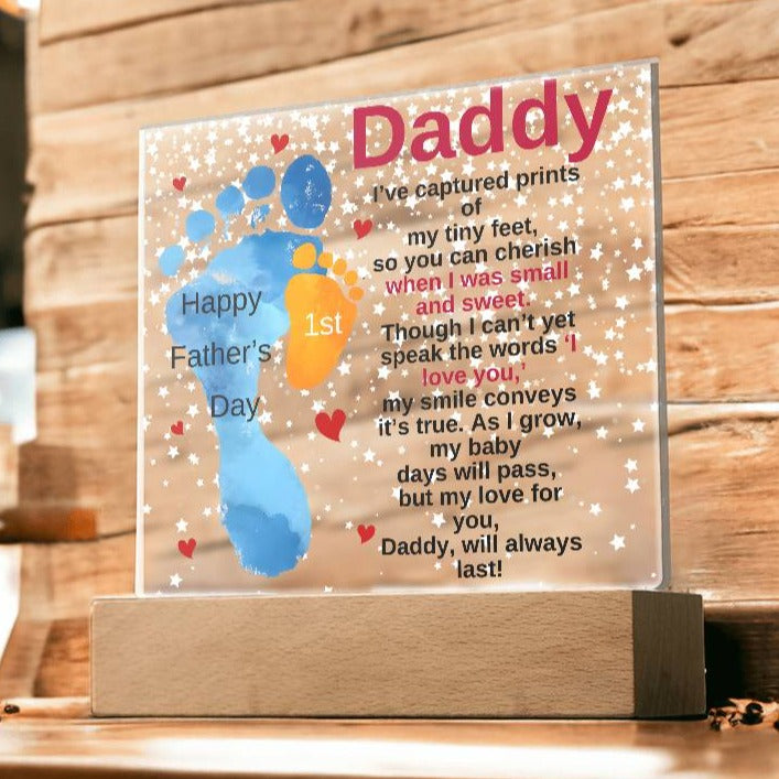 Gift For Daddy-I Have-Acrylic Plaque
