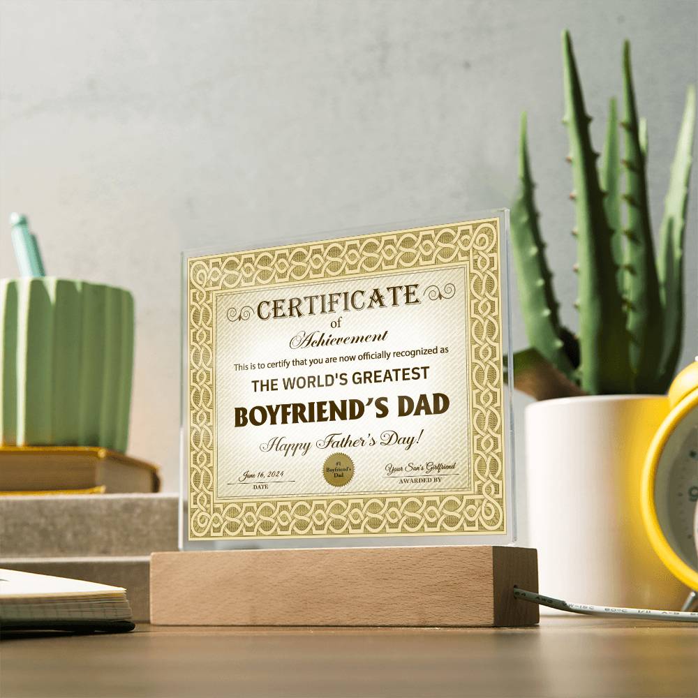 Gift for Boyfriend's Dad-Certificate of Achievement- Acrylic Plaque
