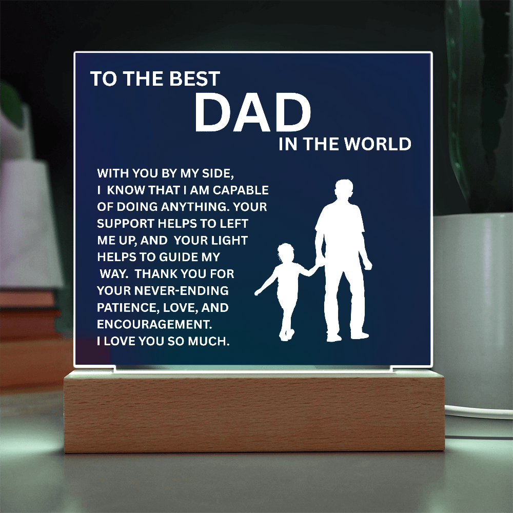 Dad-By My Side:Sq.Acrylic
