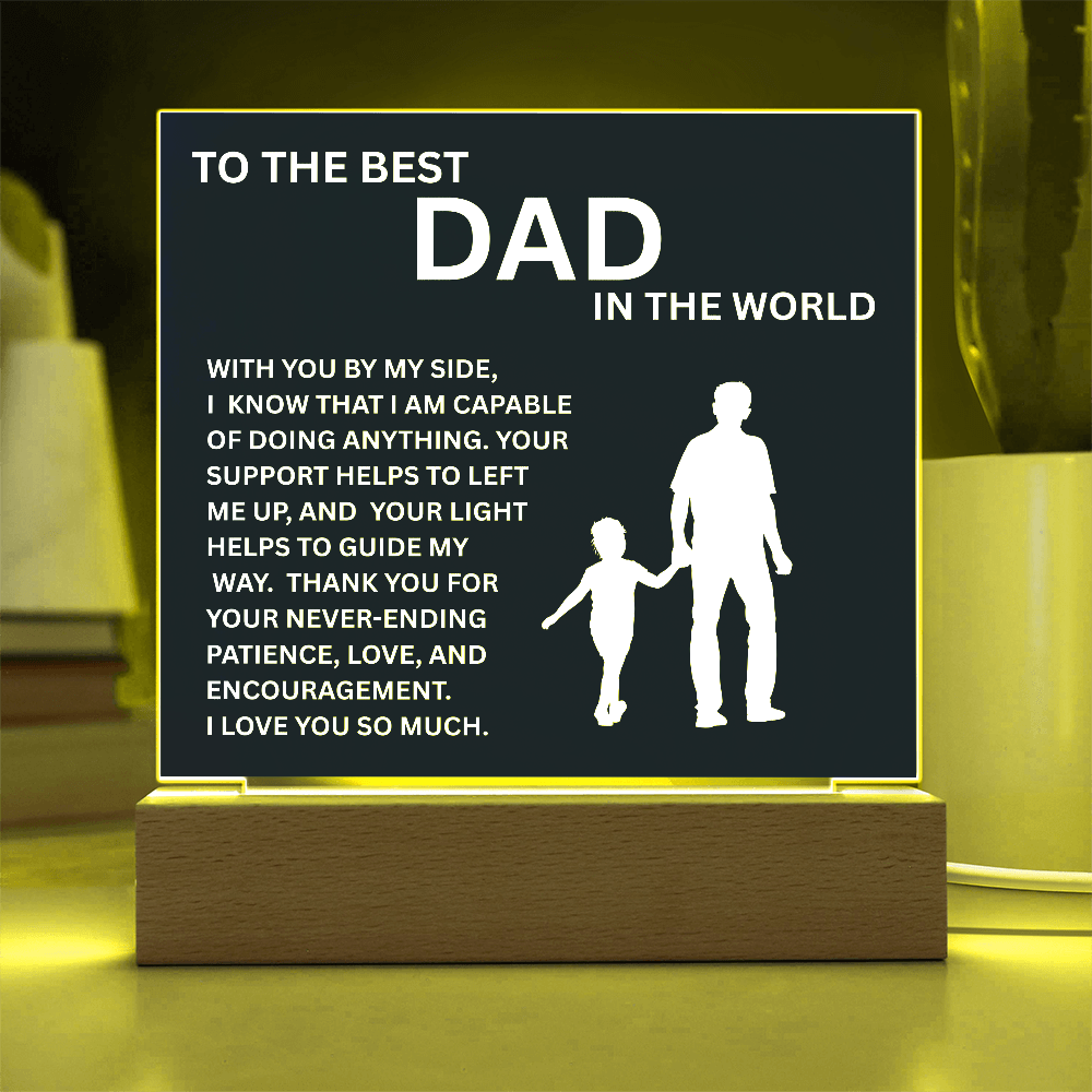 Dad-By My Side:Sq.Acrylic