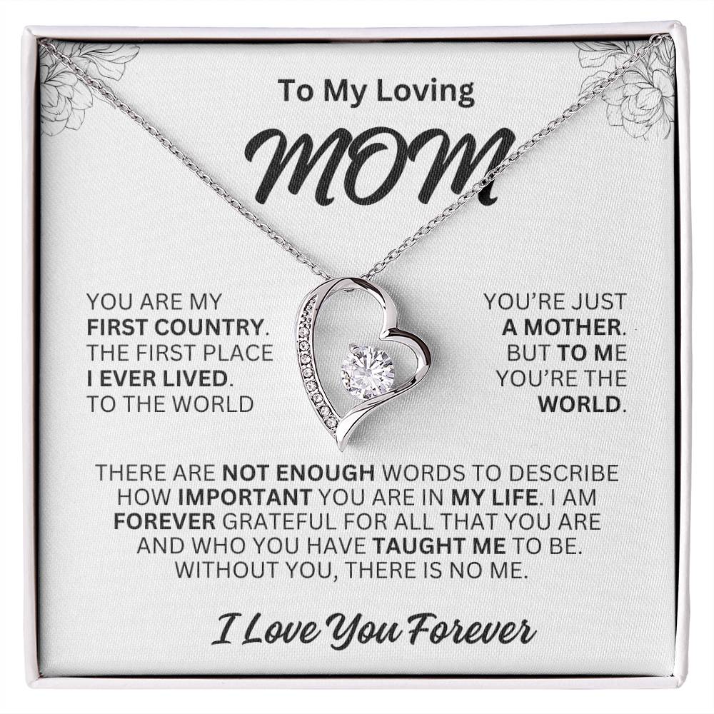 Gift For MOM- You're The World-Forever Love