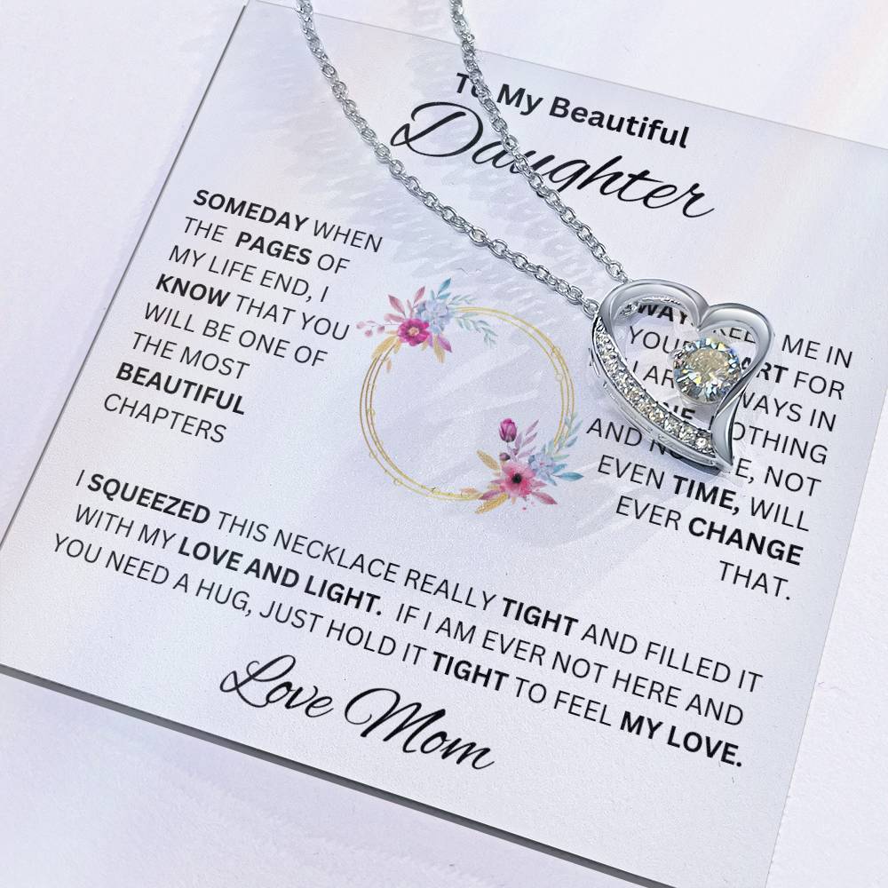 {Almost Sold Out} To My Beautiful Daughter " Always Keep Me In Your Heart" Love Mom -Forever Love