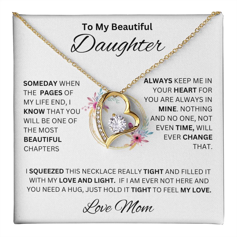 {Almost Sold Out} To My Beautiful Daughter " Always Keep Me In Your Heart" Love Mom -Forever Love