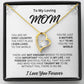 Gift For MOM- You're The World-Forever Love