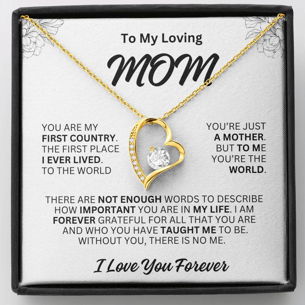 Gift For MOM- You're The World-Forever Love