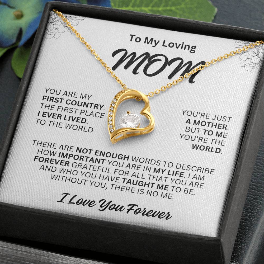 Gift For MOM- You're The World-Forever Love