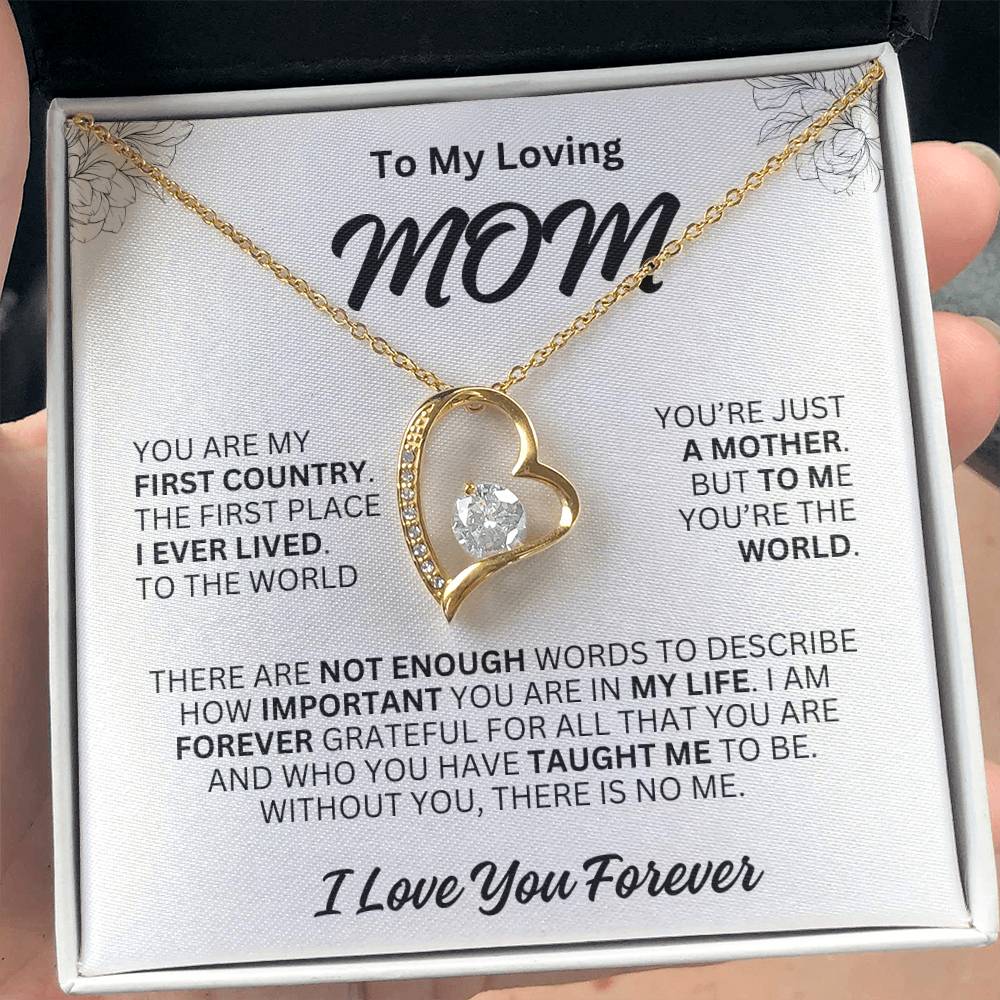 Gift For MOM- You're The World-Forever Love