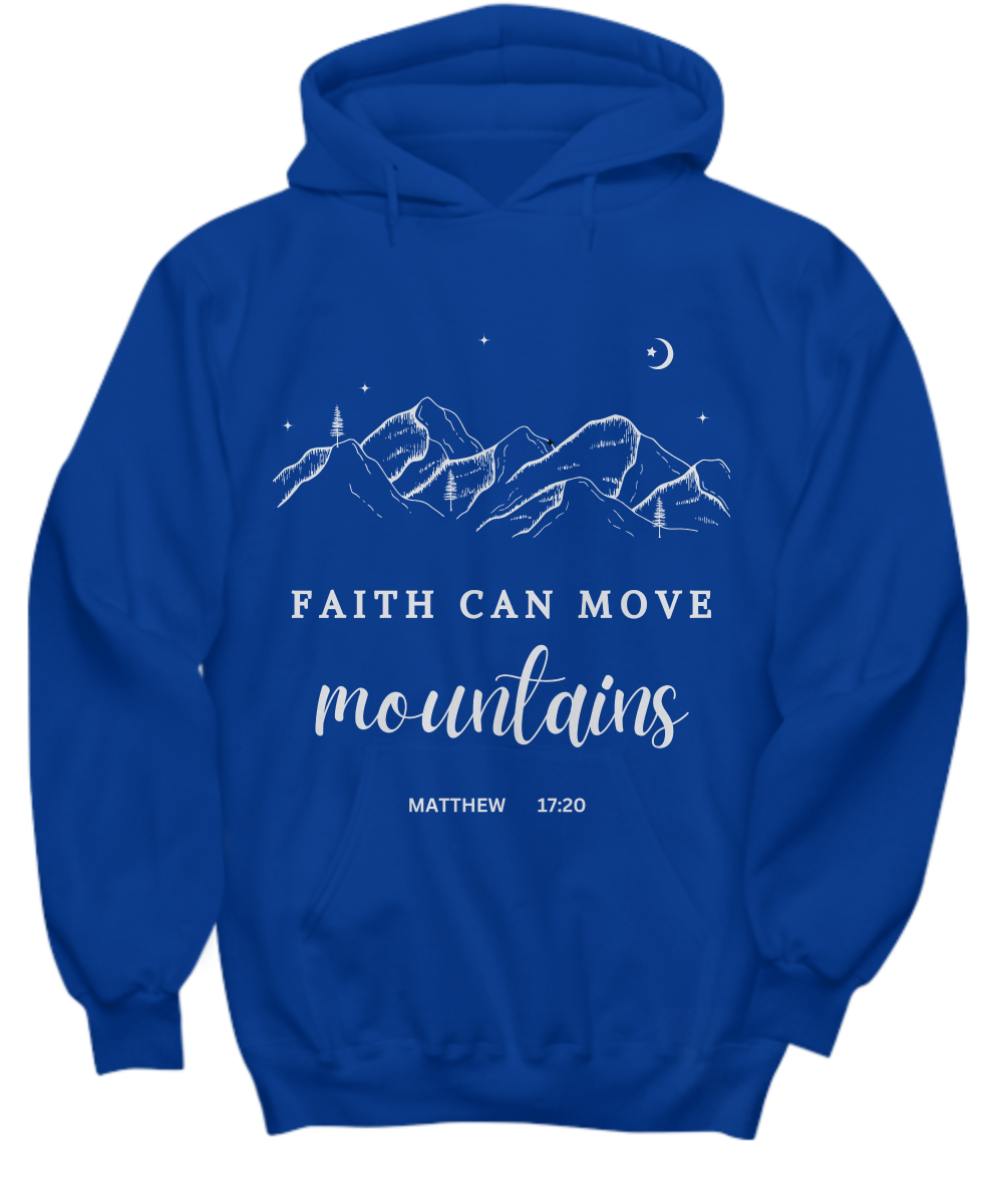 Faith Can Move Mountain-Hoodie