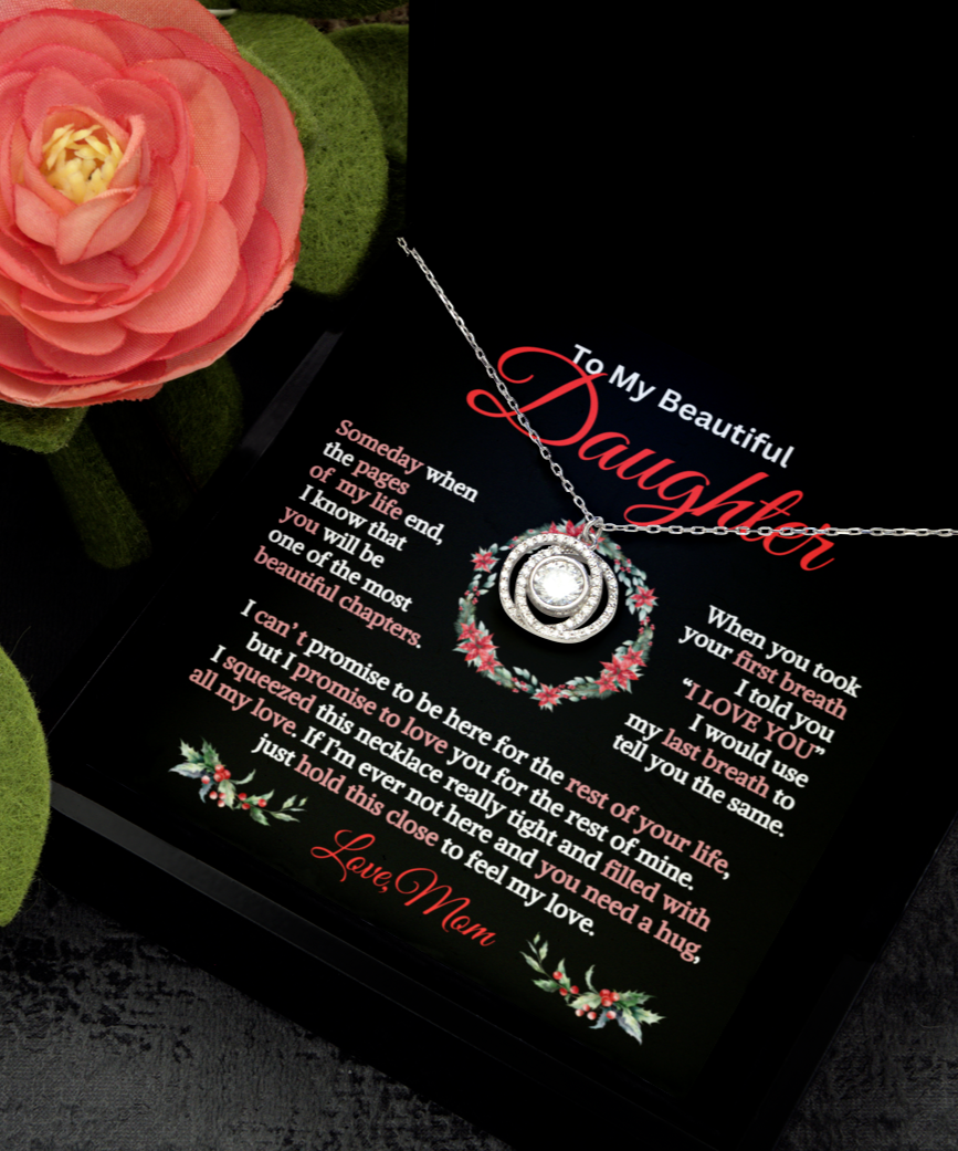 To My Daughter:Pages of my Life-Circles Of Love Necklace