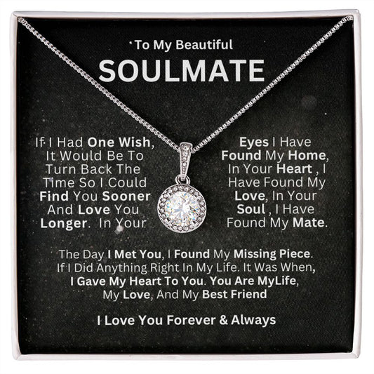 Gift For Soulmate -"If I Had One Wish"-Eternal Hope