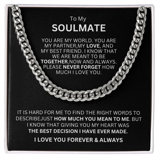 Gift For Soulmate -" You Are My World, You Are My Partner"-Cuban Link
